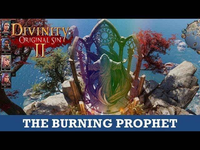 The Burning Prophet Quest (Divinity Original Sin 2)