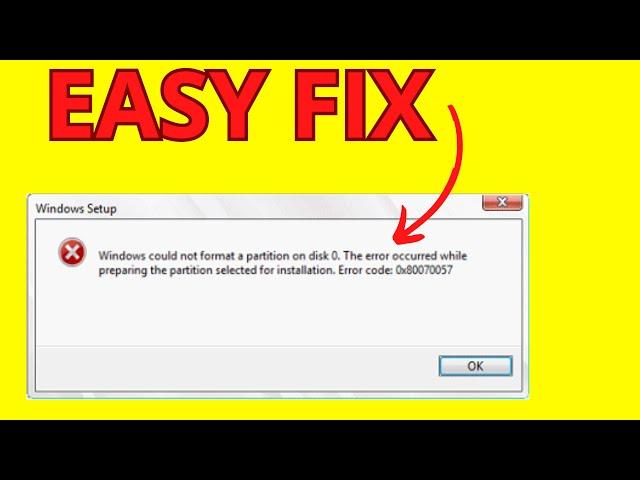 How To Fix Error 0x80070057