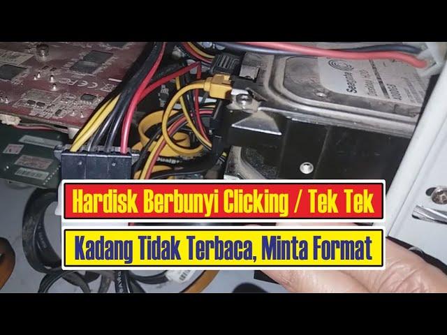 Memperbaiki Hardisk Berbunyi Tik Tik Tek Tek Krek Krek Kadang Tidak Terbaca Minta Format Clicking