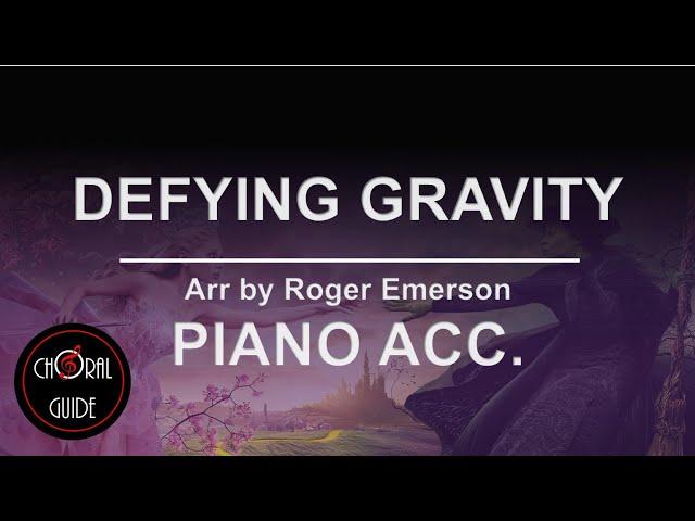 Defying Gravity - PIANO ACCOMPANIMENT | Arr Roger Emerson