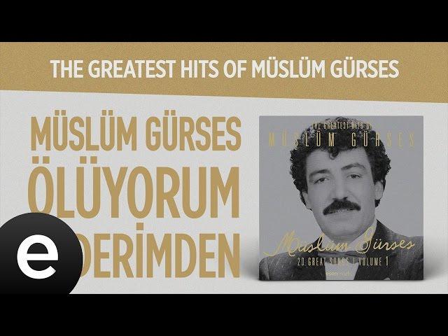 Ölüyorum Kederimden (Müslüm Gürses) Official Audio #ölüyorumkederimden #müslümgürses - Esen Müzik