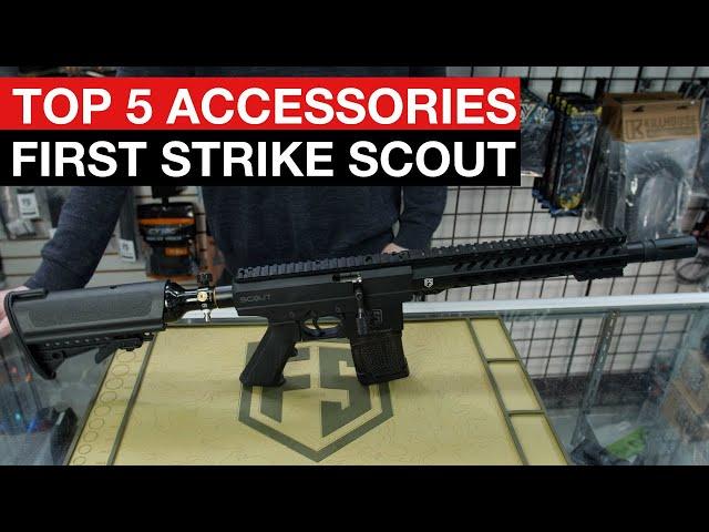 Top 5 Accessories for the First Strike Scout