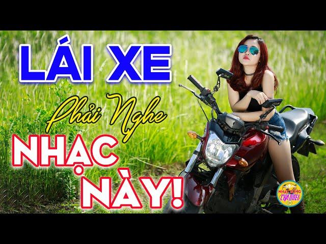 LÁI XE PHẢI NGHE NHẠC NÀY - Có Mất Tiền Chưa Chắc Được Nghe Tuyệt Phẩm Nhạc Sống Bolero Đỉnh Cao