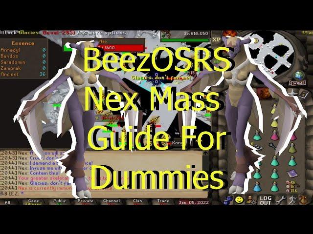 Nex Mass Guide (With Walkthrough Kill) For Dummies