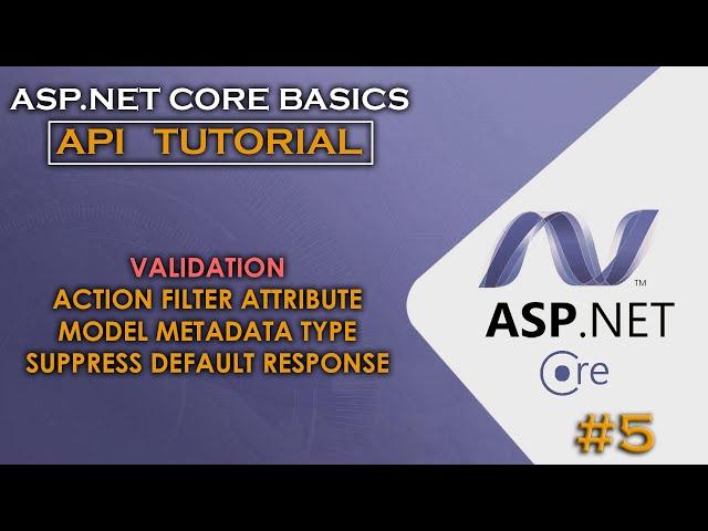ASP.NET CORE API | Validation - Model Metadata Type - Action Filter Attribute - Suppress Def Resp #5