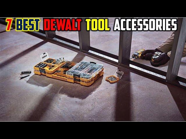 Top 7 Best DeWalt Tool Accessories Reviews in 2025   The Best DeWalt Tool Accessories 2025