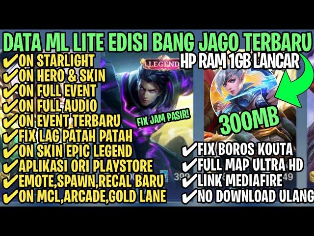 Data ML Lite Full Event 300Mb Terbaru Patch Revamp | ML Lite | Cara Mengatasi Lag & Patah Patah