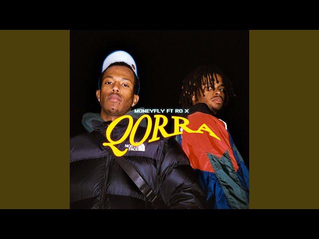 Qorra (feat. Ro X)