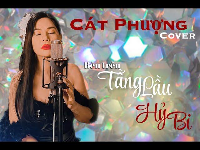 Hỷ Bi x Bên trên tầng lầu | Cát Phượng Cover | #bigartsentertainment #tangduytan #drum7