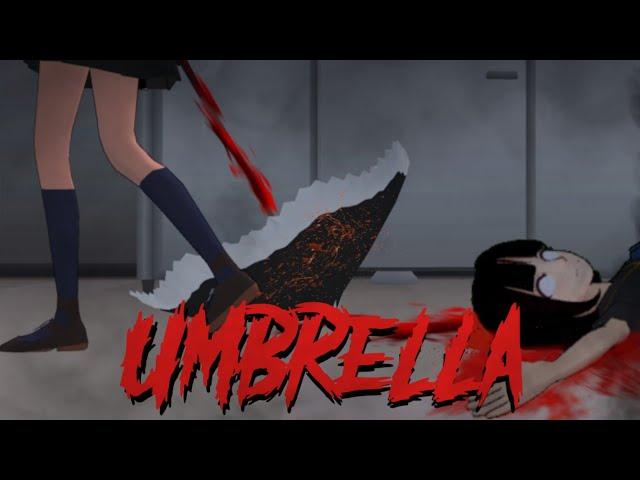 UMBRELLA || HORROR MOVIE SAKURA SCHOOL SIMULATOR