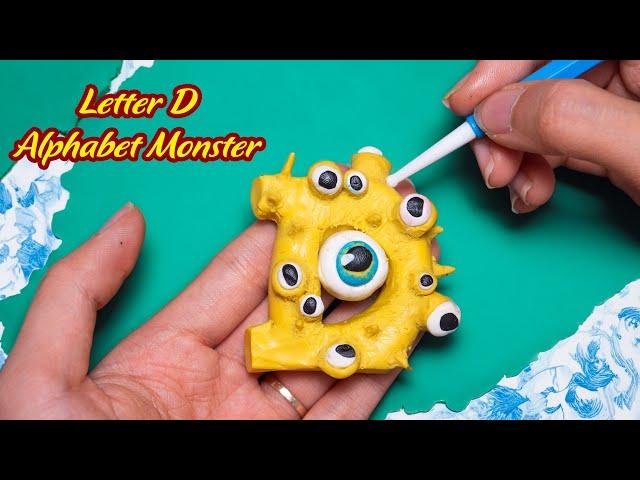 Series Alphabet Monster - making letter D monster style | Clay Alphabet lore