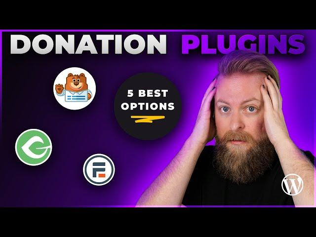 5 Best WordPress Donation Plugins in 2024