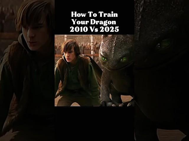 How to Train your Dragon 2010 vs 2025 #howtotrainyourdragon