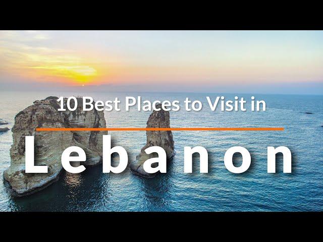 10 things to see and to do in Lebanon | Travel Video | SKY Travel