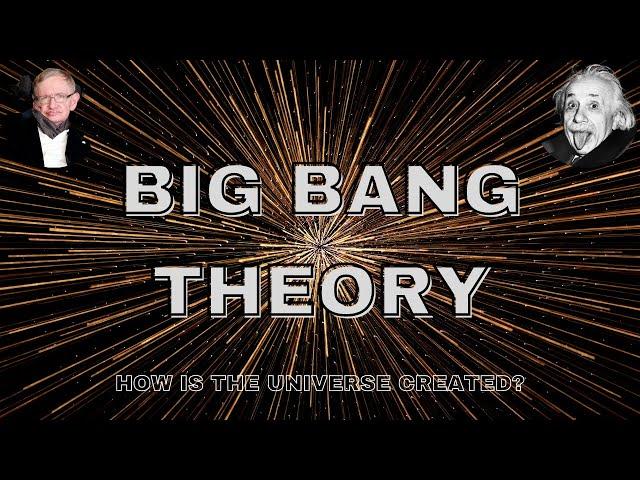 Big Bang Theory : Unraveling the Origins of the Universe || Quantaflix ||