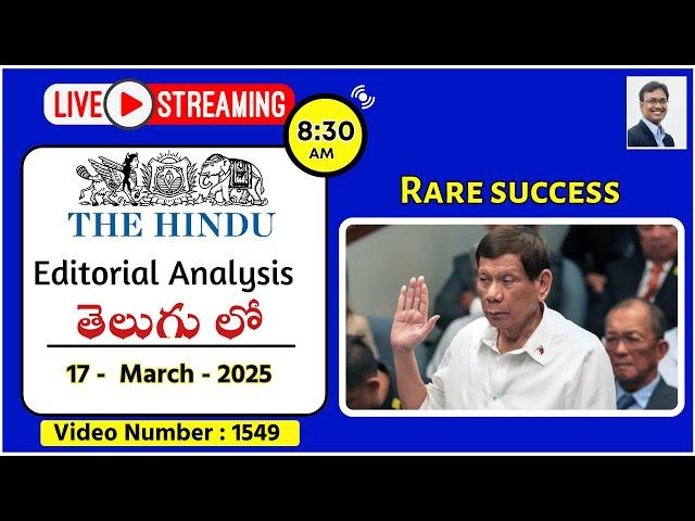 The Hindu Editorial Analysis in Telugu by Suresh Sir | 17th March 2025 | UPSC | ​Rare success