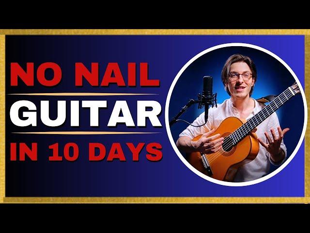 How To Play Classical Guitar Without Nails! 