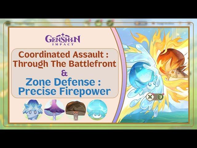 Coordinated Assault : Through The Battlefront & Zone Defense : Precise Firepower | Genshin Impact