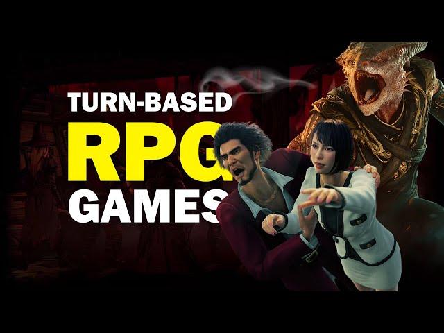 15 Turn-Based RPGs You NEED to Add to Your Game Library