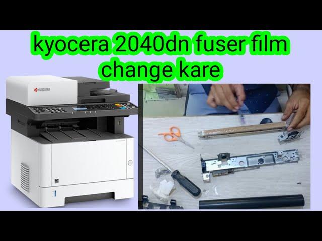 kyocera m2040dn Fuser Fixing Films || Fuser Film Kyocera m2040dn,