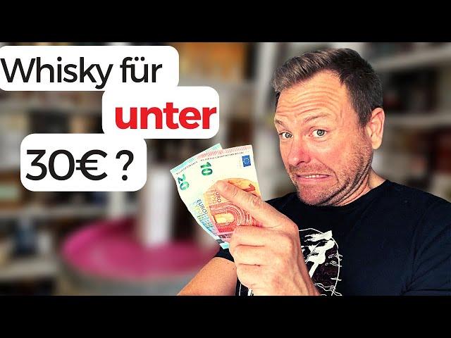 3 TOP Whiskys UNTER 30 € // Klasse Single Malts für den kleinen Geldbeutel