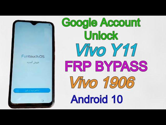 Vivo Y11 FRP Bypass | Vivo 1906 Android 10 Google Account Unlock Without PC