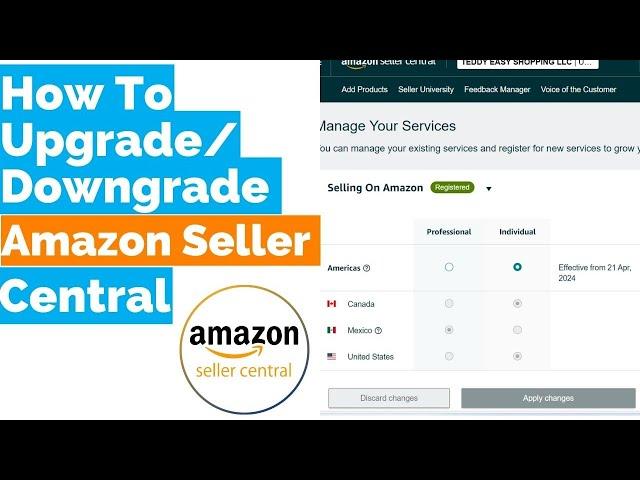 How to Upgrade and Downgrade Amazon Seller Central Account | Amazon Individual/ Professional.