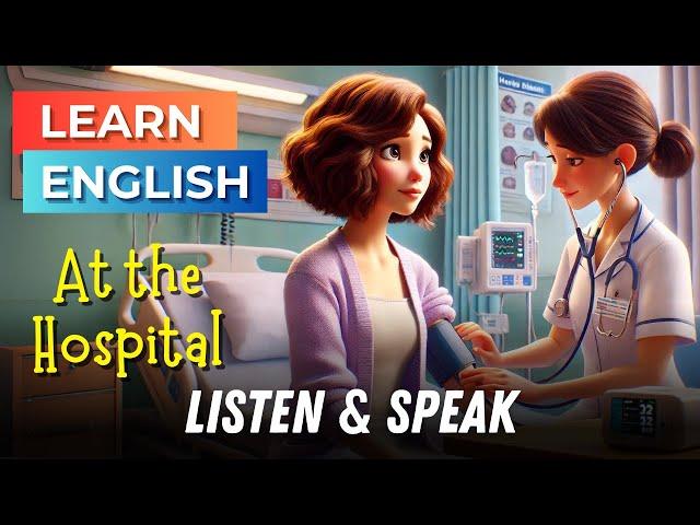 Going to the Hospital | Improve Your English | English Listening Skills - Speaking Skills - Health