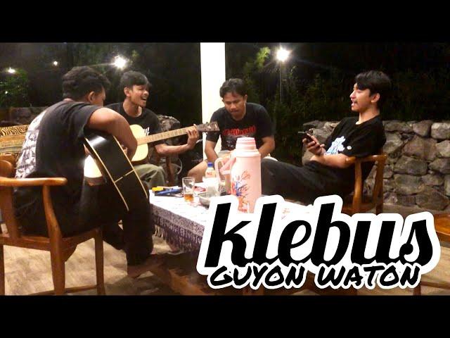 KLEBUS - GUYON WATON || COVER JUMAWANMUSIC