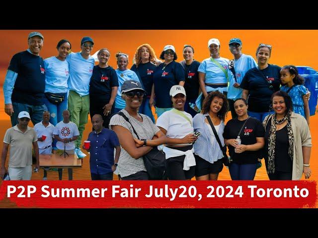 BerhanTV P2P Summer Fair July20, 2024 Toronto