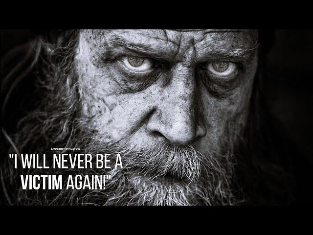 BEAT THE VICTIM MENTALITY | POWERFUL Motivational Video Speech