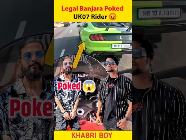 Legal Banjara Again Poked @TheUK07Rider  | Very Angry UK07 Rider #shorts #uk07rider #youtubeshorts