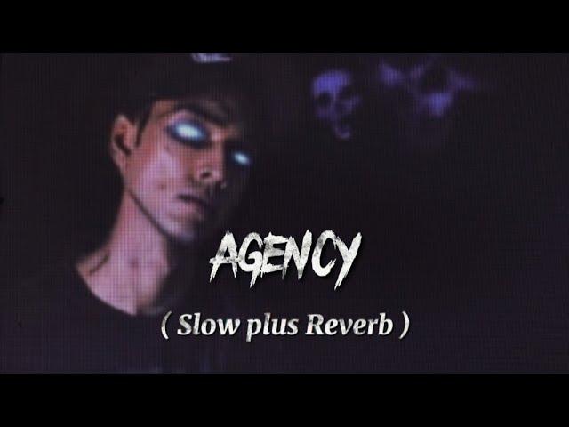 Agency  Slow and Reverb | Talha Anjum | Rap Demon | Slow Reverb Raps #urdurap