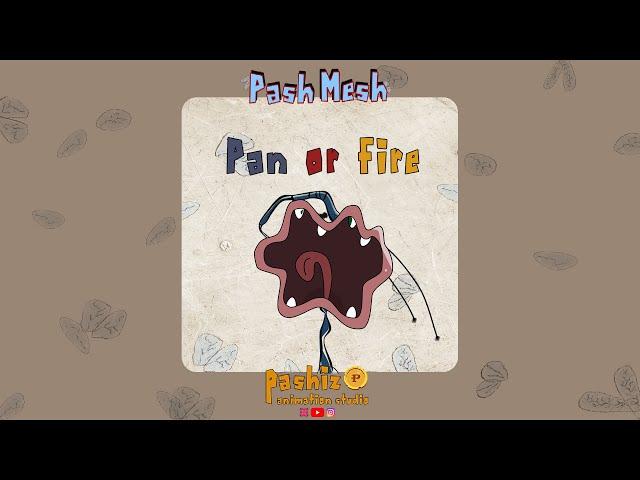 Pashiz studio Catch Up 16 | The BEST of Pash Mesh of Pashiz | Hilarious of Pan or Fire