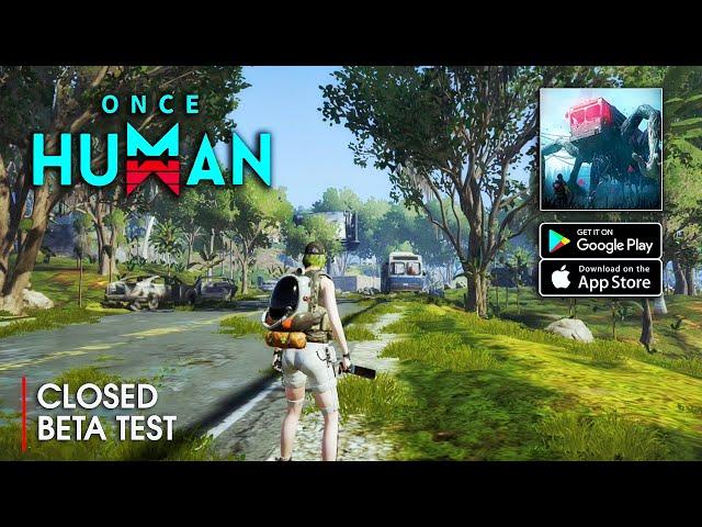 Once Human Mobile - Open World Survival Gameplay (Android/iOS)