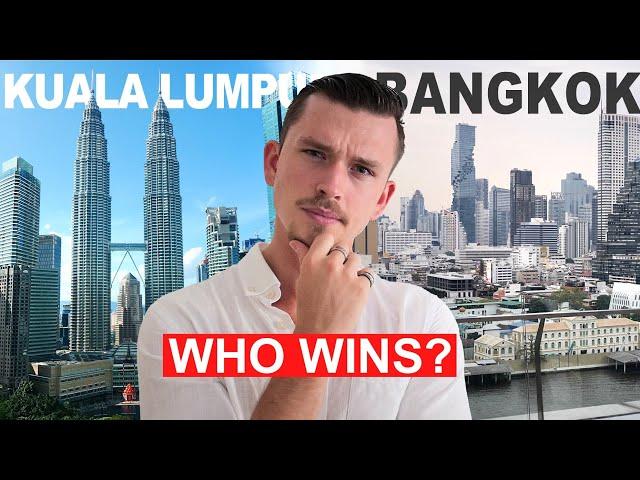 Kuala Lumpur vs. Bangkok! Which is Better for Travel & Living? (Thailand or Malaysia)