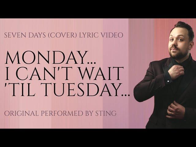 Seven Days (Sting Cover) + Lyric Video // Shane Hampsheir TV