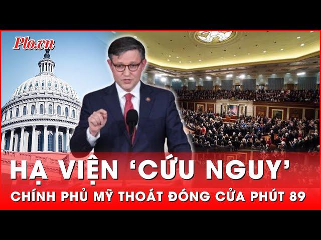 Hạ viện Mỹ ‘cứu nguy’, thông qua dự luật ngăn đóng cửa chính phủ vào phút 89 | Thời sự quốc tế