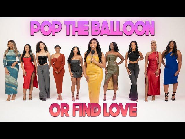 Ep 33: Pop The Balloon Or Find Love | With Arlette Amuli