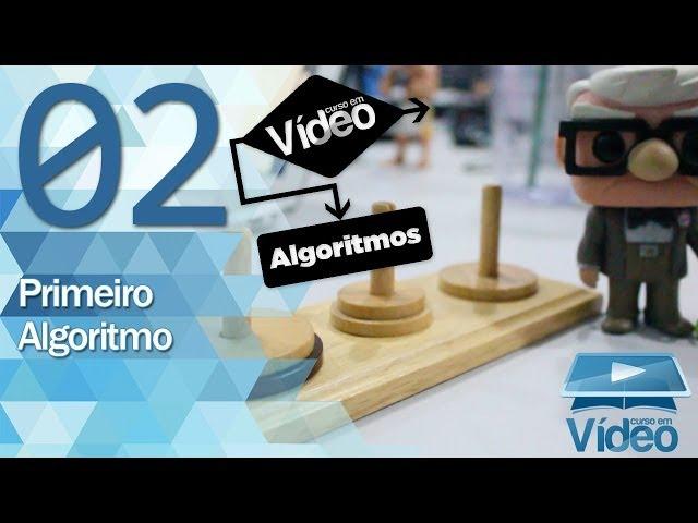 Primeiro Algoritmo - Curso de Algoritmos #02 - Gustavo Guanabara