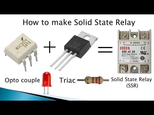 How to make Solid State Relay by Manmohan Pal