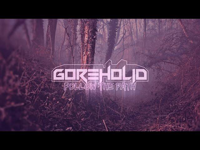 GOREHOLIO - Follow the Path (2015) Full Album