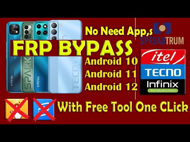 Tecno / Infinix All SPD CPU Frp Bypass With Free Tool | One Click | Android 11 , 12 | Without Apps