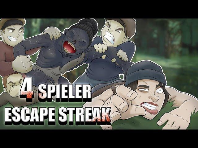 4 SPIELER ESCAPE STREAK  -  Dead by Daylight 