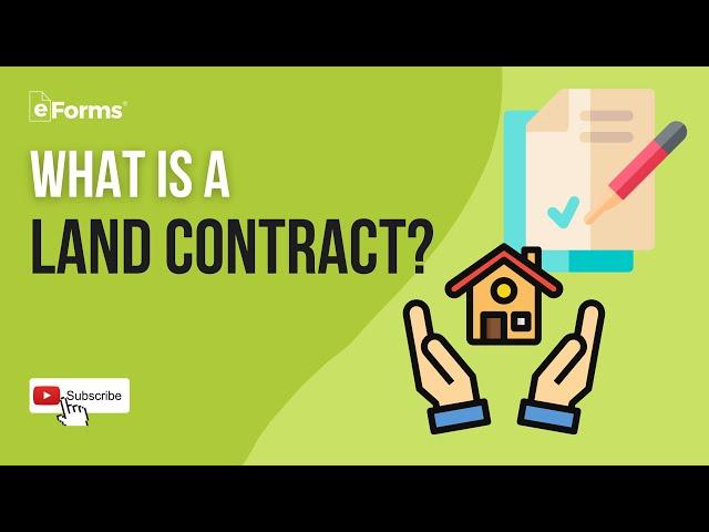 What is a Land Contract (Land Purchase and Sale Agreement)? - Explained