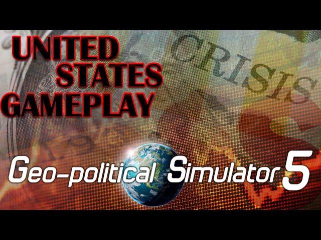 [LIVE] GEO-POLITICAL SIMULATOR 5 USA GAMEPLAY!