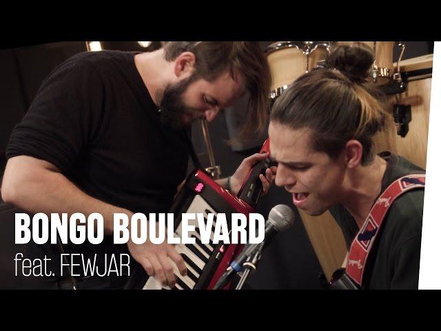 FEWJAR live im #BongoBoulevard