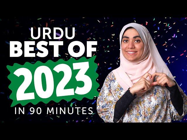 Learn Urdu in 90 minutes - The Best of 2023