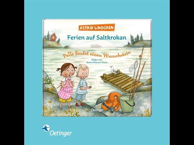 Oetinger Kinderbuch | Ferien auf Saltkrokran. Pelle findet einen Wunschstein