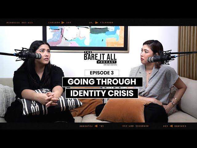 The Bare It All Podcast EP3: Going Through Identity Crisis With Lauren Young